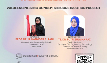 Global Classroom for BAA4833 Subject: Value Engineering Concepts in Consruction Project on 6th December 2023 conducted by Ts. Dr. Putri Zulaiha Razi, Senior Lecturer, Faculty of Civil Engineering & Technology, UMPSA 